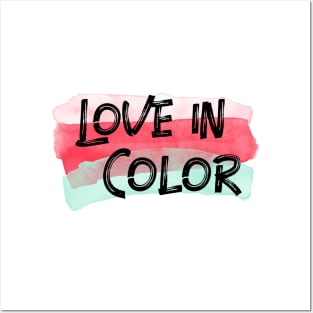 Love In Color Posters and Art